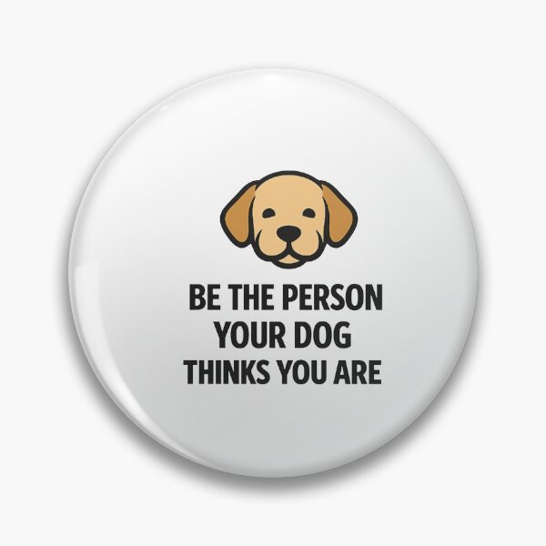Item preview, Be The Person Your Dog Thinks You Are | Minimal Dog Lover Design designed and sold by Lovestickerco.