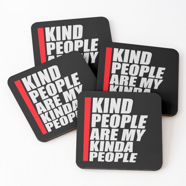 Item preview, Kind People Are My Kinda People Funny Wholesome Quote designed and sold by shirt-o-mat.