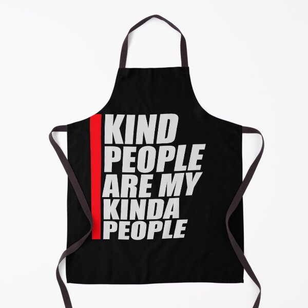 Item preview, Kind People Are My Kinda People Funny Wholesome Quote designed and sold by shirt-o-mat.