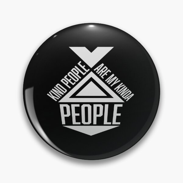 Item preview, Kind People Are My Kinda People Funny Wholesome Quote designed and sold by shirt-o-mat.