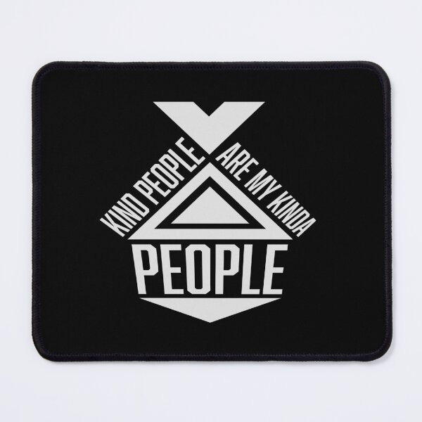 Item preview, Kind People Are My Kinda People Funny Wholesome Quote designed and sold by shirt-o-mat.