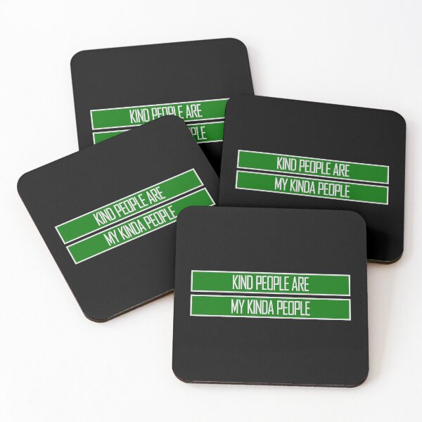 Item preview, Kind People Are My Kinda People Funny Wholesome Quote designed and sold by shirt-o-mat.