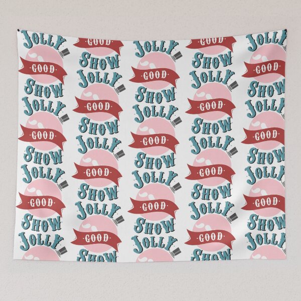 Item preview, Jolly Good Show designed and sold by tuarthqui.
