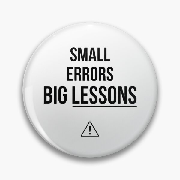 Item preview, Small Errors Big Lessons Engineering Warning Icon designed and sold by Amr Darwish Graphic designer.
