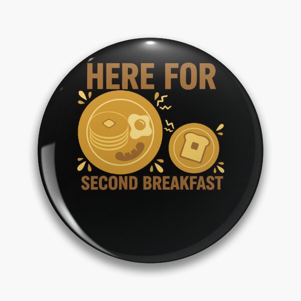 Item preview, Breakfast Funny Brunch Here For Second Breakfast designed and sold by LuminOrb.