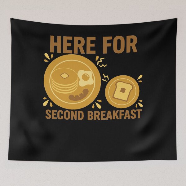 Item preview, Breakfast Funny Brunch Here For Second Breakfast designed and sold by LuminOrb.
