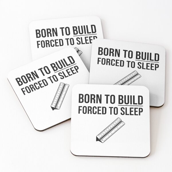Item preview, Born To Build Forced to Sleep Scale Ruler designed and sold by Amr Darwish Graphic designer.