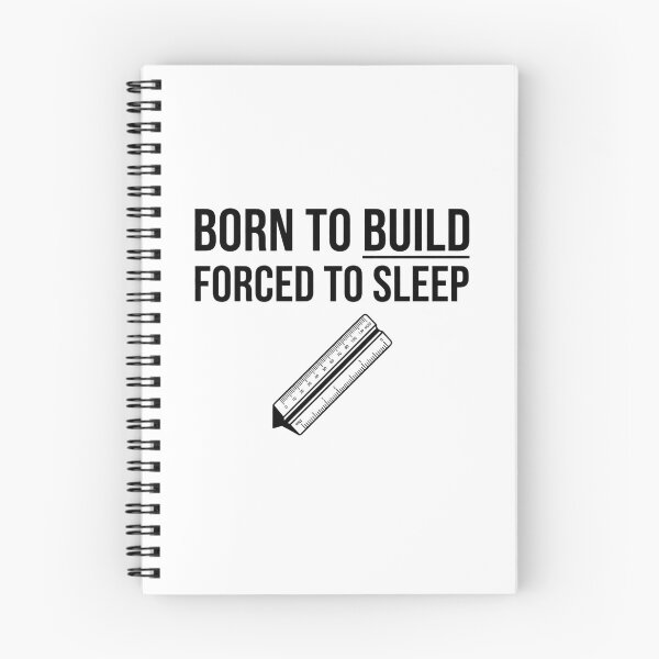 Item preview, Born To Build Forced to Sleep Scale Ruler designed and sold by Amr Darwish Graphic designer.