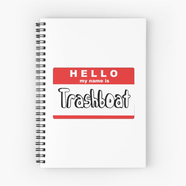 Item preview, My Name Is Trash Boat designed and sold by tuarthqui.