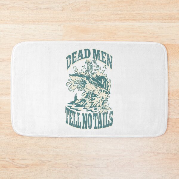 Item preview, Dead Men Tell No Tails designed and sold by WaveyJane.