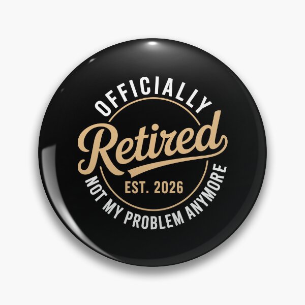 Item preview, Officially Retired 2026 Not My Problem Anymore designed and sold by Galactic-Stoner.