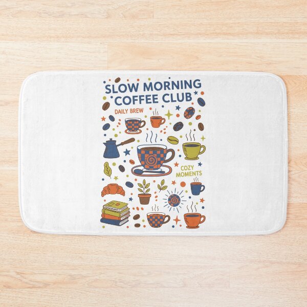 Item preview, Breakfast Coffee Slow Morning Coffee Club Daily designed and sold by LuminOrb.