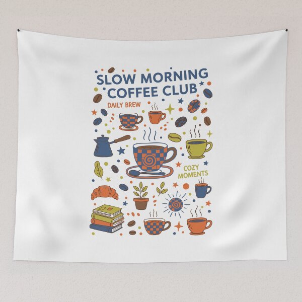 Item preview, Breakfast Coffee Slow Morning Coffee Club Daily designed and sold by LuminOrb.