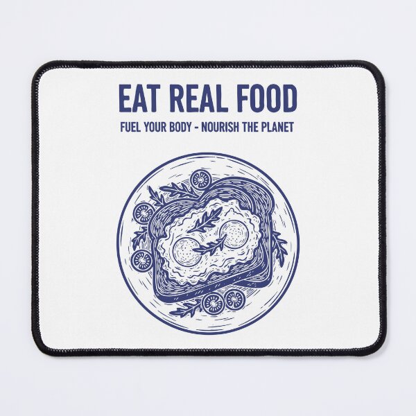 Item preview, Breakfast Eat Real Food Fuel Your Body Nourish designed and sold by LuminOrb.