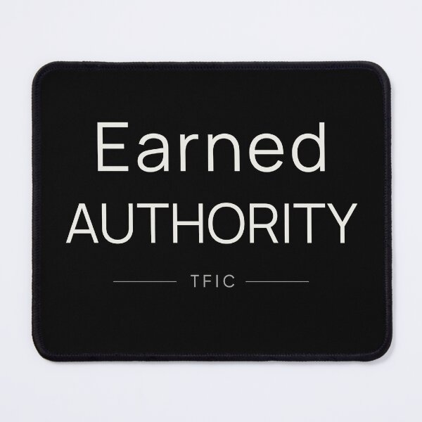 Item preview, Earned Authority Leadership Shirt designed and sold by TFICBrand.