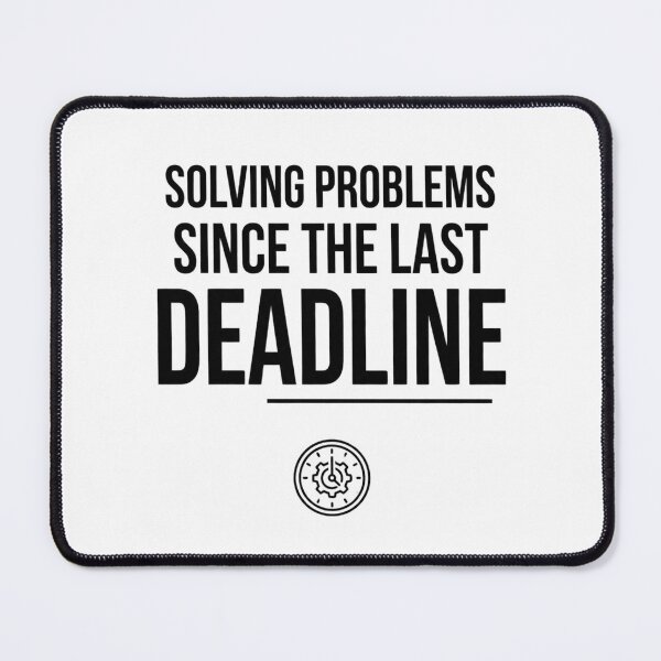 Item preview, Solving Problems Since the Last Deadline Clock Gear designed and sold by Amr Darwish Graphic designer.
