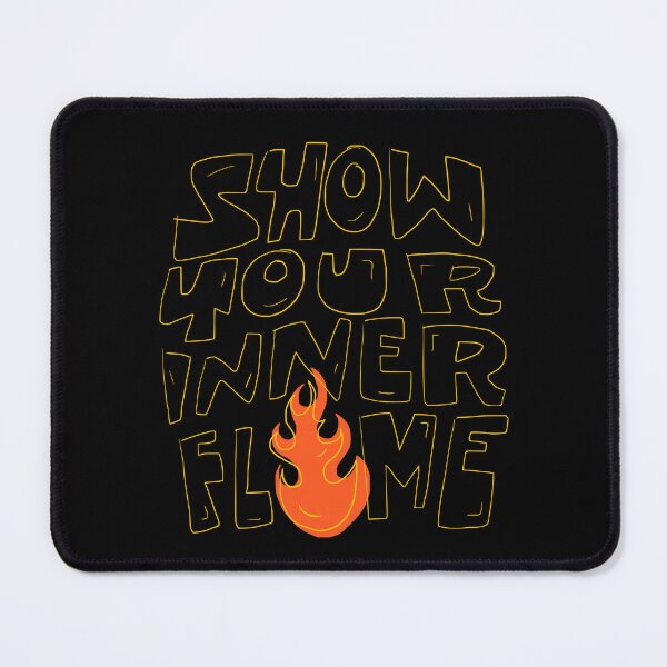 Item preview, Show Your Inner Flame designed and sold by Chrisnug24.