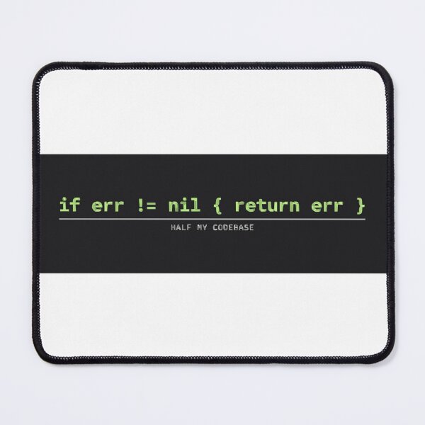 Item preview, if err != nil { return err } Half My Codebase designed and sold by Bianca Oltean.