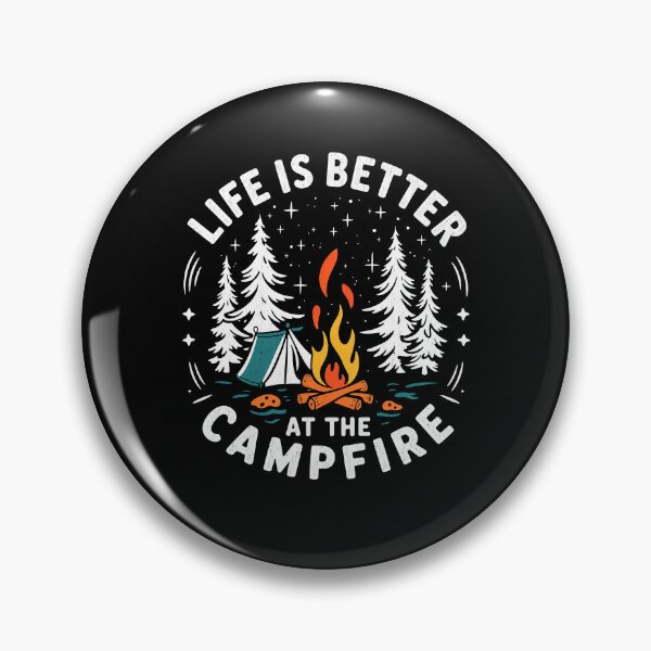 Item preview, Life Is Better By The Campfire designed and sold by Ansmann.