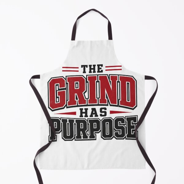 Item preview, The Grind Has Purpose – Hard Work Motivation Quote designed and sold by the-dovlat.