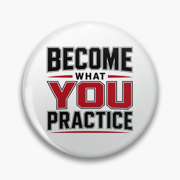 Item preview, Become What You Practice – Growth Mindset Statement designed and sold by the-dovlat.