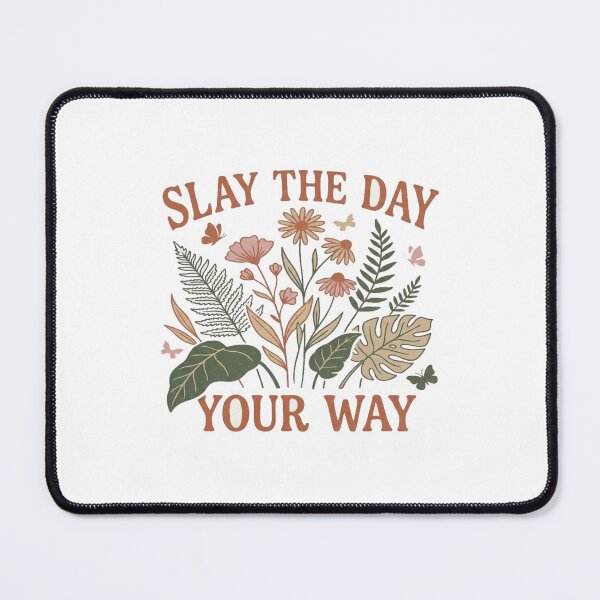 Item preview, Slay the Day Your Way Floral Motivation – Retro Botanical Positive Quote Aesthetic Design designed and sold by Bright Nest Studio.