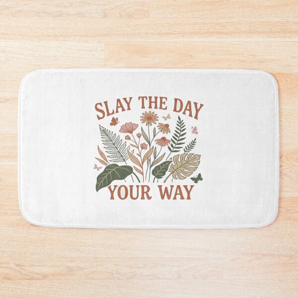 Item preview, Slay the Day Your Way Floral Motivation – Retro Botanical Positive Quote Aesthetic Design designed and sold by Bright Nest Studio.