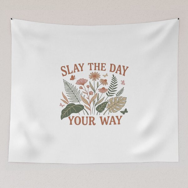 Item preview, Slay the Day Your Way Floral Motivation – Retro Botanical Positive Quote Aesthetic Design designed and sold by Bright Nest Studio.