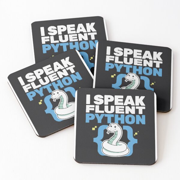 Item preview, I Speak Fluent Python Coder Snake Joke designed and sold by Bianca Oltean.