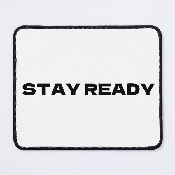 Item preview, STAY READY – Motivational Tee | Uncle Jichuan designed and sold by Uncle-Jichuan.