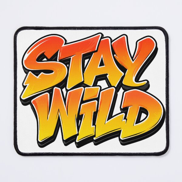 Item preview, Stay Wild Retro Streetwear Typography Design designed and sold by the-dovlat.