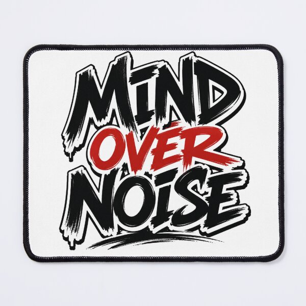 Item preview, Mind Over Noise Motivational Urban Typography designed and sold by the-dovlat.