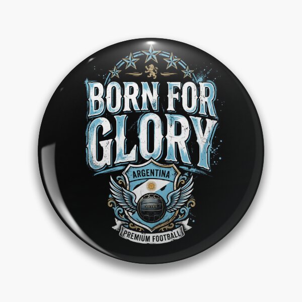 Item preview, Argentina Born For Glory designed and sold by Tharaazu.