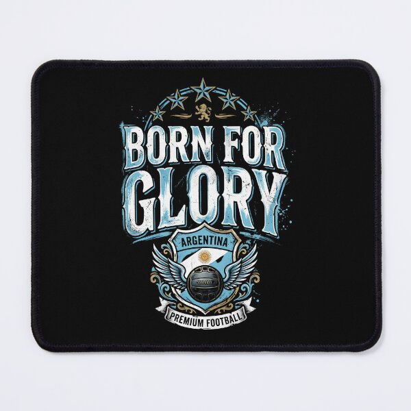 Item preview, Argentina Born For Glory designed and sold by Tharaazu.