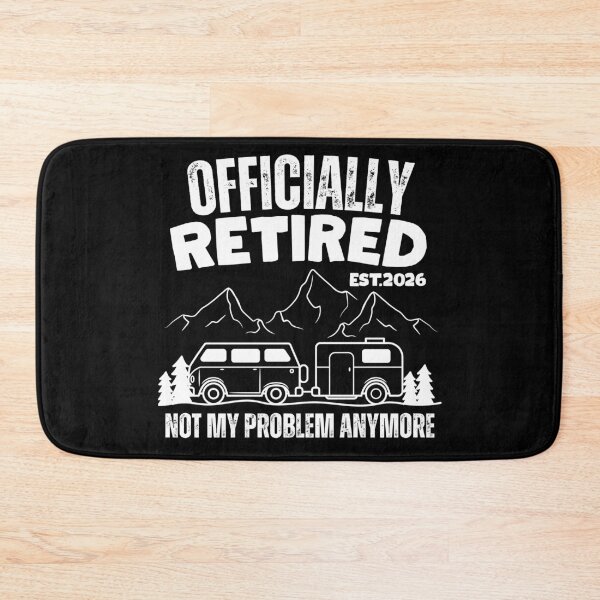 Item preview, Officially Retired Est.2026 Not My Problem Anymore Funny Camping Lover designed and sold by thebest-2studio.