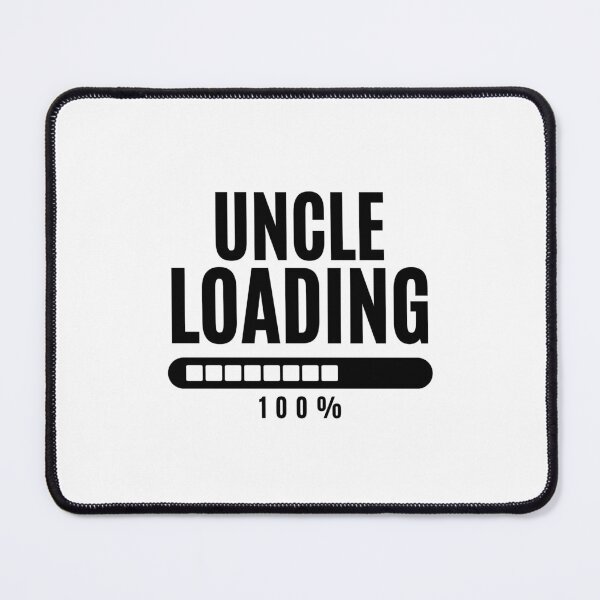 Item preview, Uncle Loading Progress Bar 2026 designed and sold by LOT7Clothing.