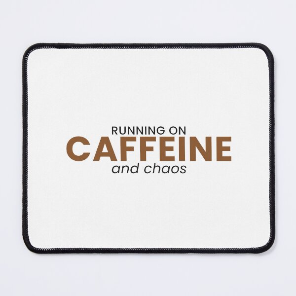 Item preview, Running On Caffeine And Chaos Funny Coffee Mom Tee designed and sold by 7Four1 Designs.