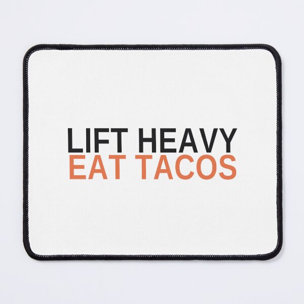 Item preview, Lift Heavy Eat Tacos Funny Gym Workout Tee designed and sold by 7Four1 Designs.