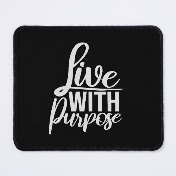 Item preview, Live With Purpose Bold Motivational Mindset Quote designed and sold by shirt-o-mat.