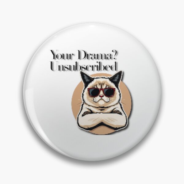 Item preview, Unsubscribed From The Drama designed and sold by HealingTechCats.