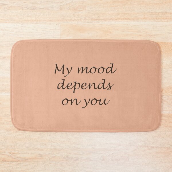 Item preview, My mood depends on you designed and sold by Cherevan.
