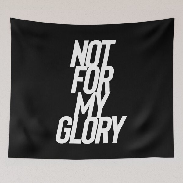 Item preview, Not For My Glory Christian Faith Bible Verse Inspirational Christian Typography Graphic designed and sold by River Silva.