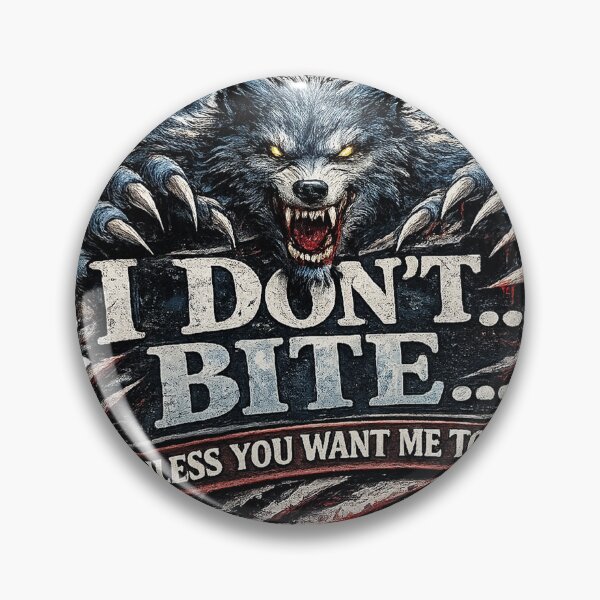 Item preview, I don't Bite..Unless you want me to designed and sold by LuluLeb.