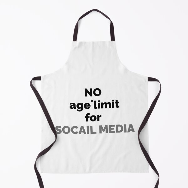 Item preview, No age limit for social media designed and sold by ArtistTejal.
