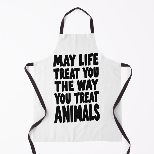 Item preview, May Life Treat You The Way You Treat Animals Pets Animal Lover Quote designed and sold by HYPNK.