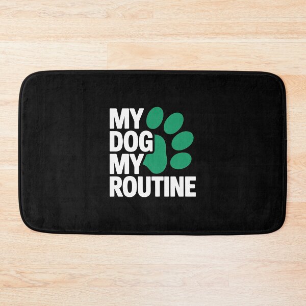 Item preview, MY DOG MY ROUTINE designed and sold by jkrphoto.