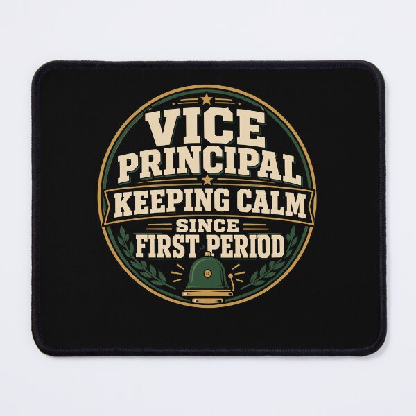 Item preview, Vice Principal Assistant Principal School Admin designed and sold by AndreasMei.