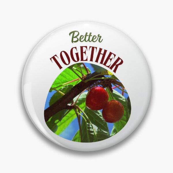 Item preview, Better Together Cherries | Original Fruit Photography Quote designed and sold by SimplyContry.