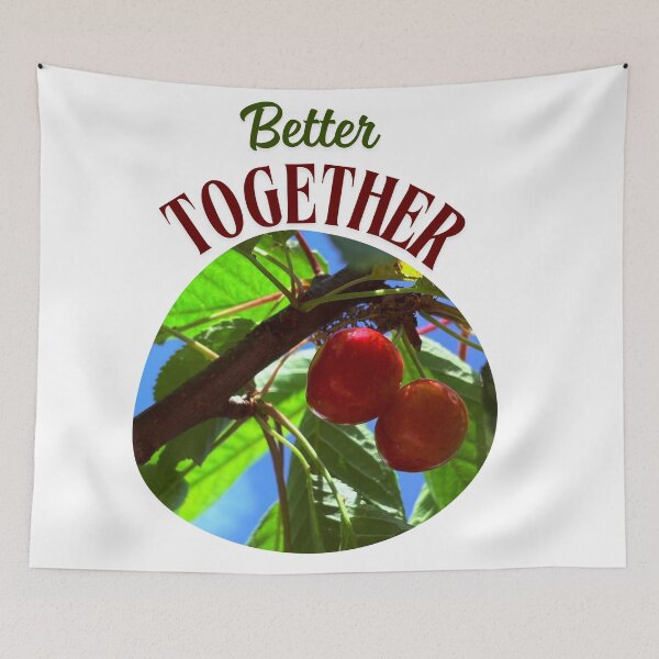 Item preview, Better Together Cherries | Original Fruit Photography Quote designed and sold by SimplyContry.