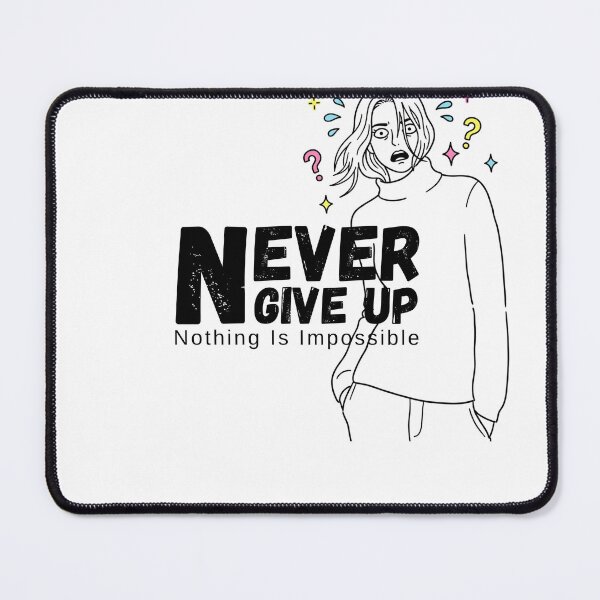 Item preview, Never give up  designed and sold by JLumora.